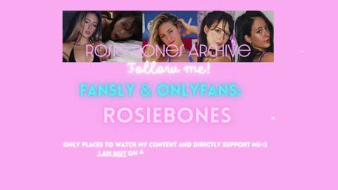 Rosie Bones online show from December 16, 8:37 pm