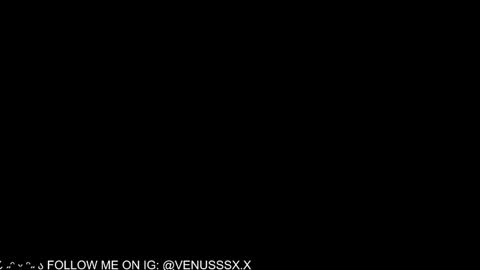 Snapshot of venussx_x chatting on January 17, 9:50 pm Venus MY BDAY 29 SEPT online show from January 17, 9:50 pm